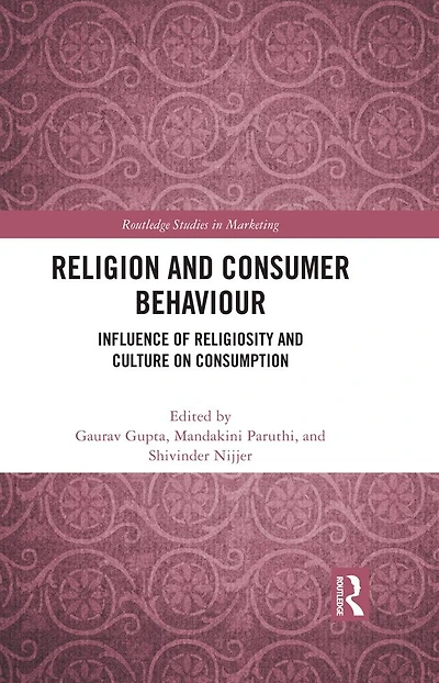 Religion and Consumer Behaviour: Influence of Religiosity Culture on Consumption