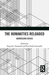 The Humanities Reloaded: Addressing Crisis
