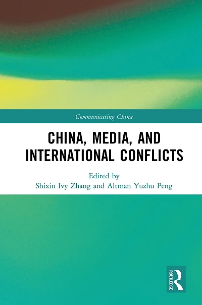China, Media, and International Conflicts