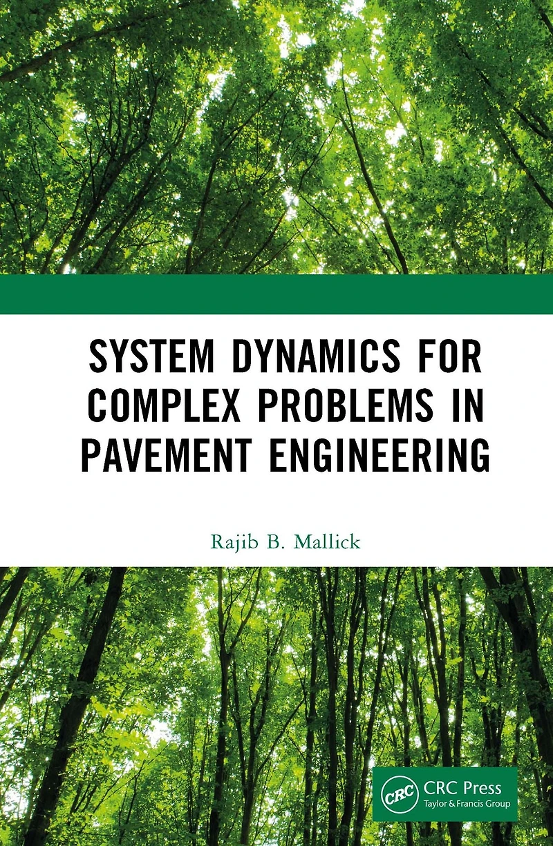 System Dynamics for Complex Problems Pavement Engineering