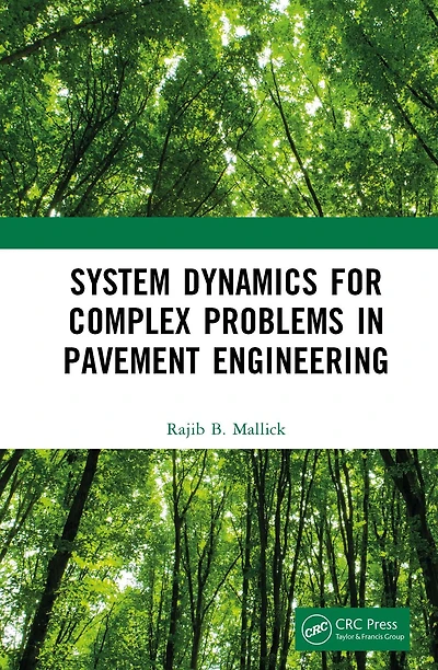 System Dynamics for Complex Problems Pavement Engineering