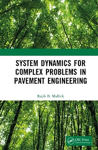 System Dynamics for Complex Problems Pavement Engineering