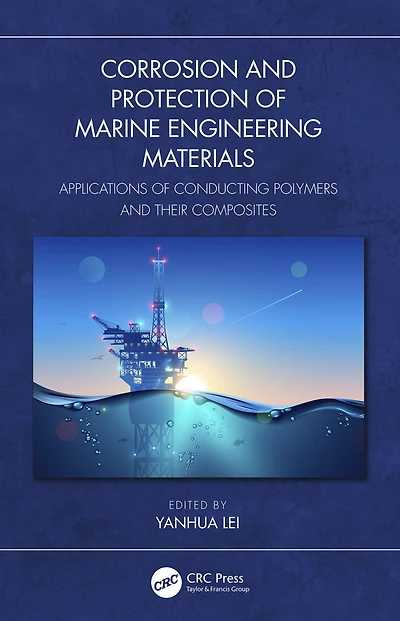 Corrosion and Protection of Marine Engineering Materials: Applications Conducting Polymers Their Composites