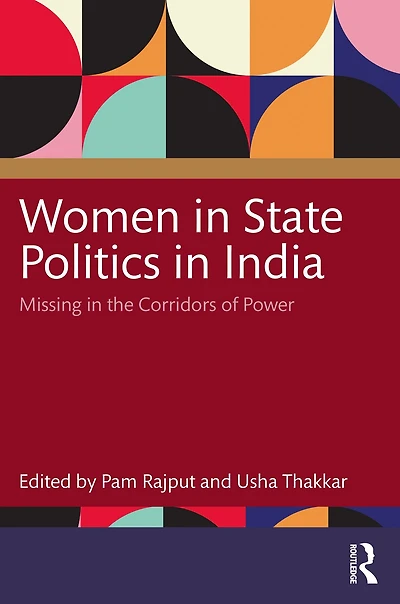 Women State Politics India: Missing the Corridors of Power