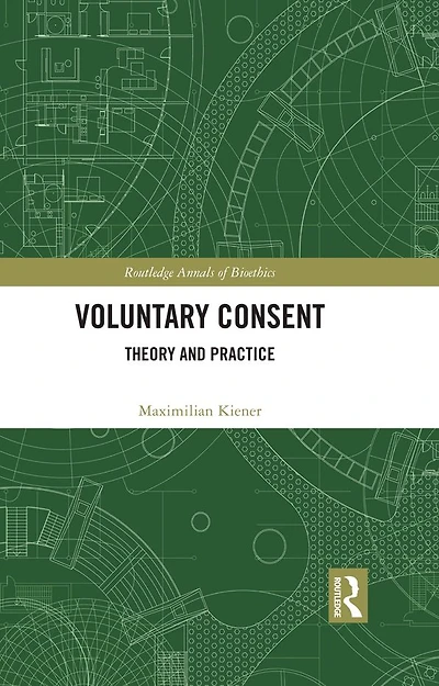 Voluntary Consent: Theory and Practice