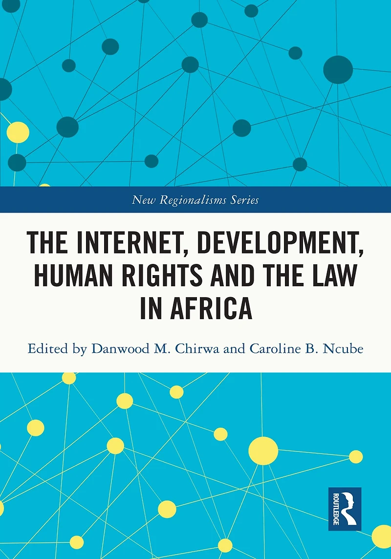 the Internet, Development, Human Rights and Law Africa