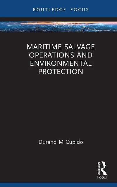 Maritime Salvage Operations and Environmental Protection