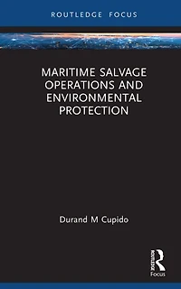 Maritime Salvage Operations and Environmental Protection