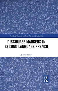 Discourse Markers Second Language French