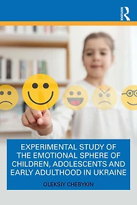 Experimental Study of the Emotional Sphere Children, Adolescents and Early Adulthood Ukraine