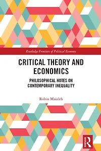 Critical Theory and Economics: Philosophical Notes on Contemporary Inequality