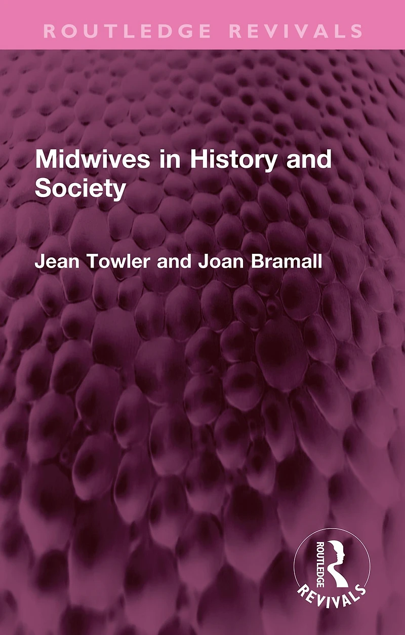 Midwives History and Society