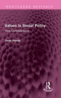 Values Social Policy: Nine Contradictions