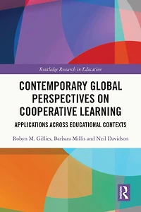 Contemporary Global Perspectives on Cooperative Learning: Applications Across Educational Contexts