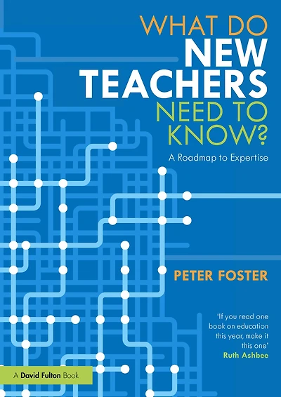 What Do New Teachers Need to Know?: A Roadmap Expertise