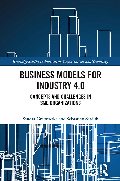 Business Models for Industry 4.0: Concepts and Challenges SME Organizations