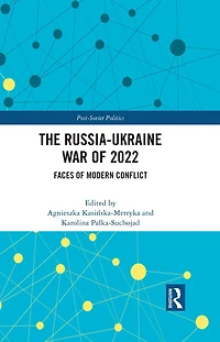 The Russia-Ukraine War of 2022: Faces Modern Conflict