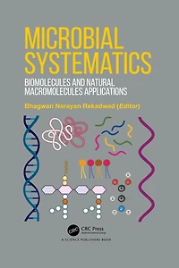 Microbial Systematics: Biomolecules and Natural Macromolecules Applications