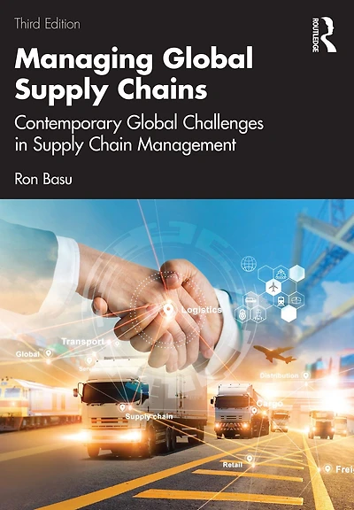 Managing Global Supply Chains: Contemporary Challenges Chain Management