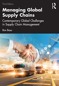 Managing Global Supply Chains: Contemporary Challenges Chain Management