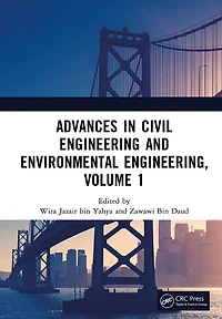 Advances Civil Engineering and Environmental Engineering, Volume 1: Proceedings of the 4th International Conference on (CEEE 2022), Shanghai, China, 26-28 August 2022