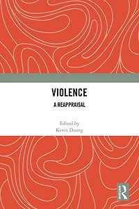 Violence: A Reappraisal