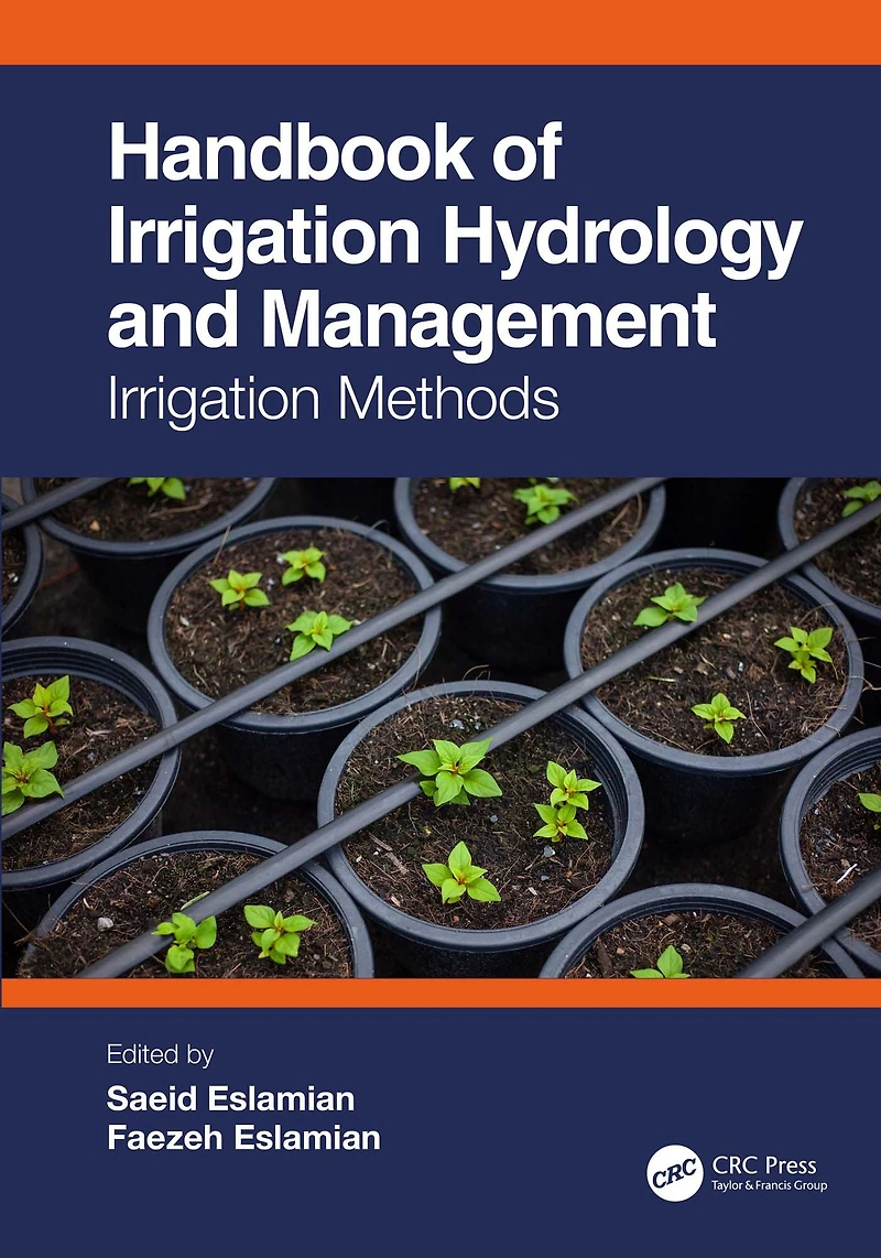 Handbook of Irrigation Hydrology and Management: Methods