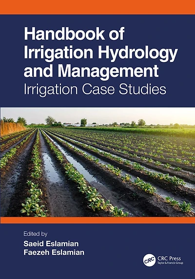 Handbook of Irrigation Hydrology and Management: Case Studies