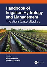Handbook of Irrigation Hydrology and Management: Case Studies