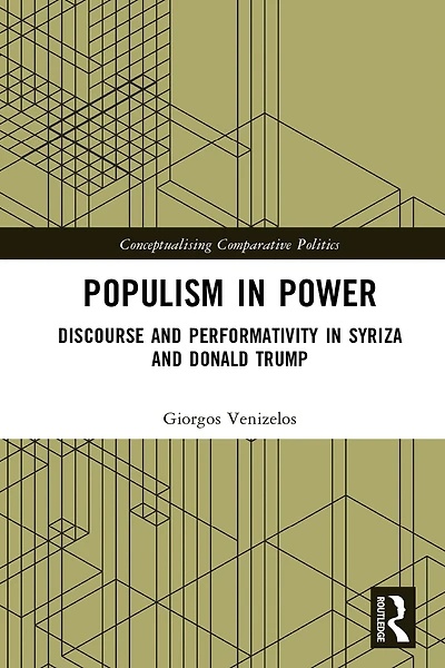Populism Power: Discourse and Performativity SYRIZA Donald Trump