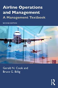 Airline Operations and Management: A Management Textbook