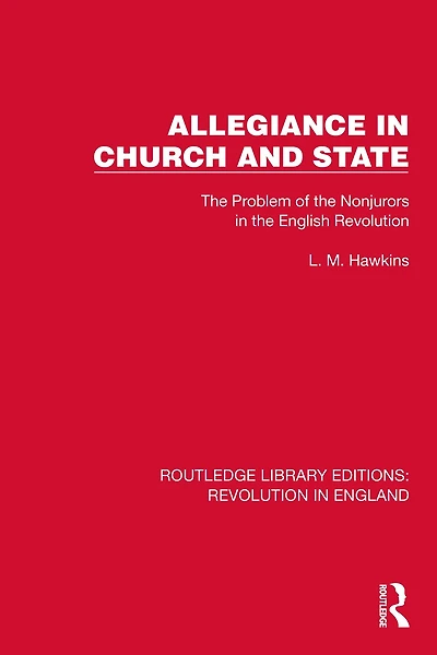 Allegiance Church and State: the Problem of Nonjurors English Revolution