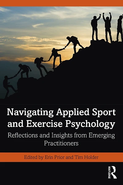 Navigating Applied Sport and Exercise Psychology: Reflections Insights from Emerging Practitioners