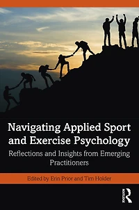 Navigating Applied Sport and Exercise Psychology: Reflections Insights from Emerging Practitioners