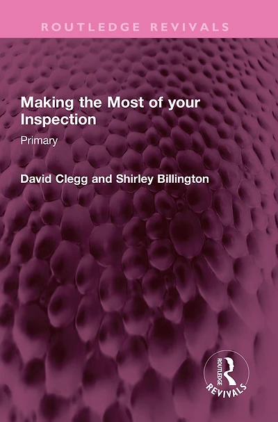 Making the Most of your Inspection: Primary