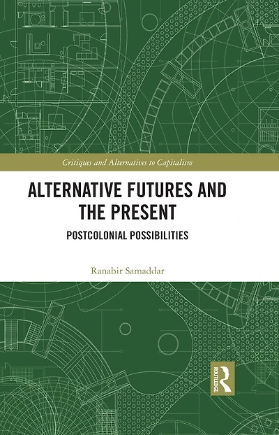 Alternative Futures and the Present: Postcolonial Possibilities