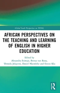 African Perspectives on the Teaching and Learning of English Higher Education