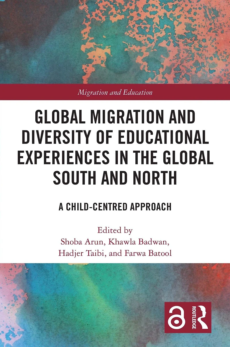 Global Migration and Diversity of Educational Experiences the South North: A Child-Centred Approach