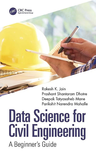 Data Science for Civil Engineering: A Beginner's Guide