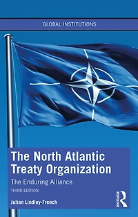 The North Atlantic Treaty Organization: Enduring Alliance