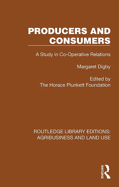 Producers and Consumers: A Study Co-Operative Relations