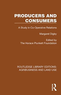 Producers and Consumers: A Study Co-Operative Relations