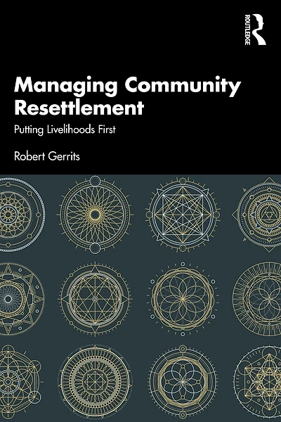 Managing Community Resettlement: Putting Livelihoods First