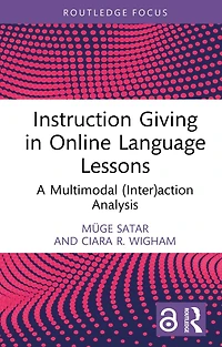 Instruction Giving Online Language Lessons: A Multimodal (Inter)action Analysis