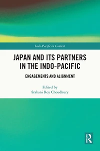 Japan and its Partners the Indo-Pacific: Engagements Alignment