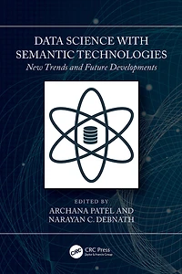 Data Science with Semantic Technologies: New Trends and Future Developments