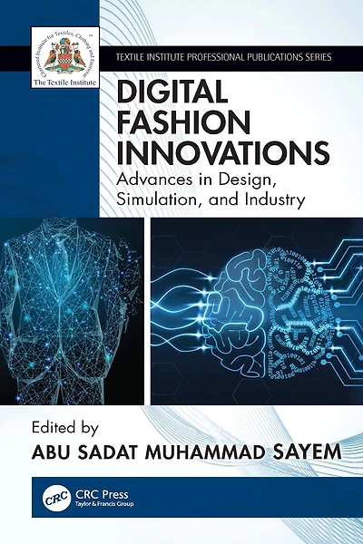 Digital Fashion Innovations: Advances Design, Simulation, and Industry