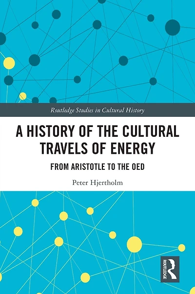 A History of the Cultural Travels Energy: From Aristotle to OED