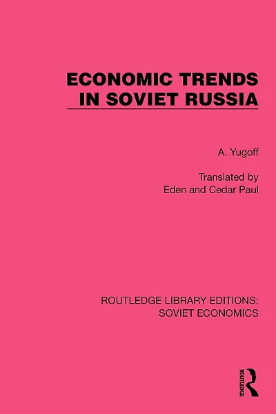 Economic Trends Soviet Russia