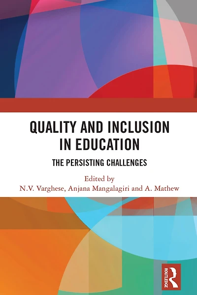 Quality and Inclusion Education: The Persisting Challenges